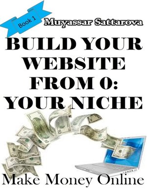 cover image of Build Your Website from 0 Your Niche